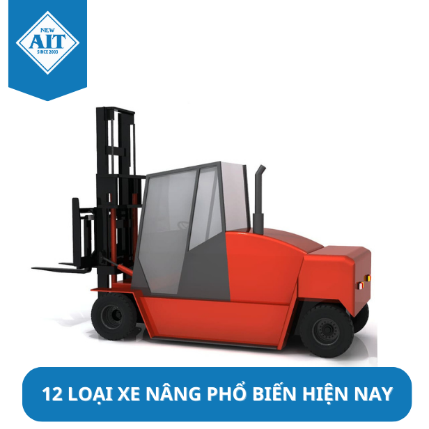12 loại xe nâng phổ biến hiện nay